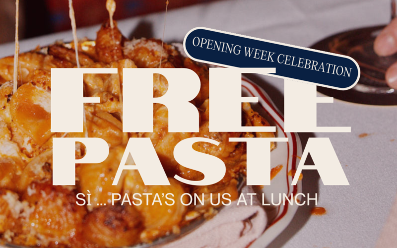 free pasta on us for lunch opening week celebration